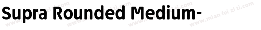 Supra Rounded Medium字体转换
